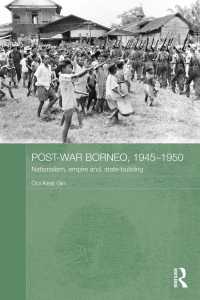 Cover image: Post-War Borneo, 1945-1950 1st edition 9781138956544