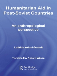 表紙画像: Humanitarian Aid in Post-Soviet Countries 1st edition 9780415448840