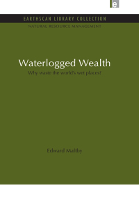 Cover image: Waterlogged Wealth 1st edition 9781849710138