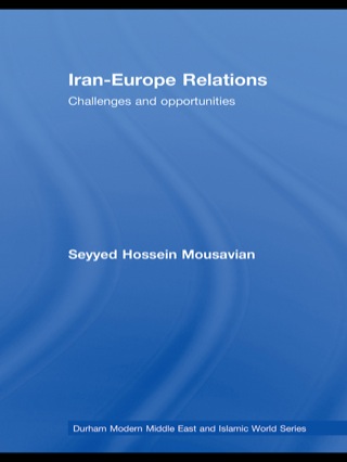 Cover image: Iran-Europe Relations 1st edition 9780415447560