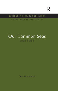 صورة الغلاف: Our Common Seas 1st edition 9781138928893