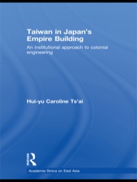 Cover image: Taiwan in Japan's Empire-Building 1st edition 9780415667142
