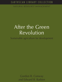 صورة الغلاف: After the Green Revolution 1st edition 9781849710190