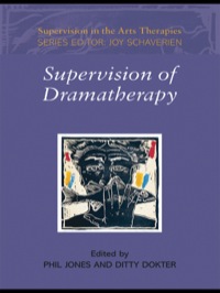 Omslagafbeelding: Supervision of Dramatherapy 1st edition 9780415447027