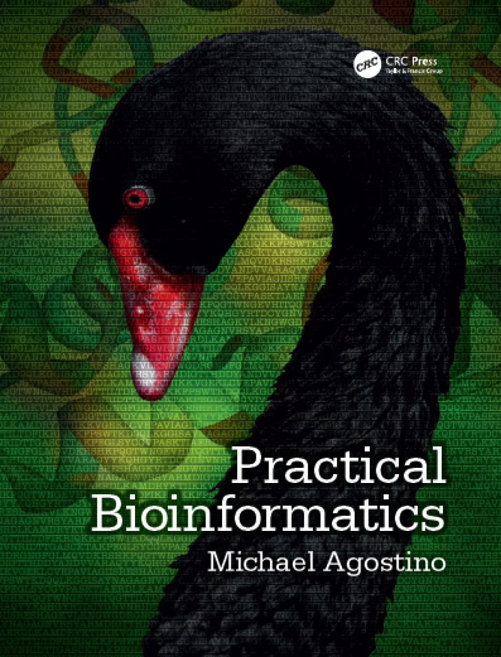 Practical Bioinformatics 1st Edition