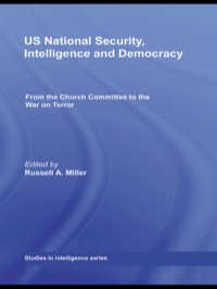 Imagen de portada: US National Security, Intelligence and Democracy 1st edition 9780415446464