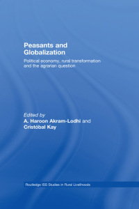 Titelbild: Peasants and Globalization 1st edition 9780415588751
