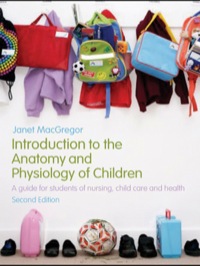 表紙画像: Introduction to the Anatomy and Physiology of Children 2nd edition 9780415446235