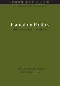 Cover image: Plantation Politics 1st edition 9781849710268