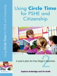 Cover image: Using Circle Time for PHSE and Citizenship 1st edition 9780415445924