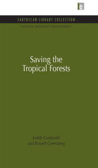 Immagine di copertina: Saving the Tropical Forests 1st edition 9781849710275
