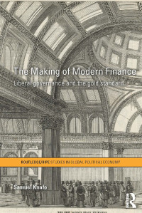 Omslagafbeelding: The Making of Modern Finance 1st edition 9780415633482
