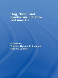 Imagen de portada: Flag, Nation and Symbolism in Europe and America 1st edition 9780415458542