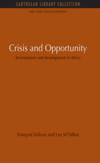 Cover image: Crisis and Opportunity 1st edition 9781849710404