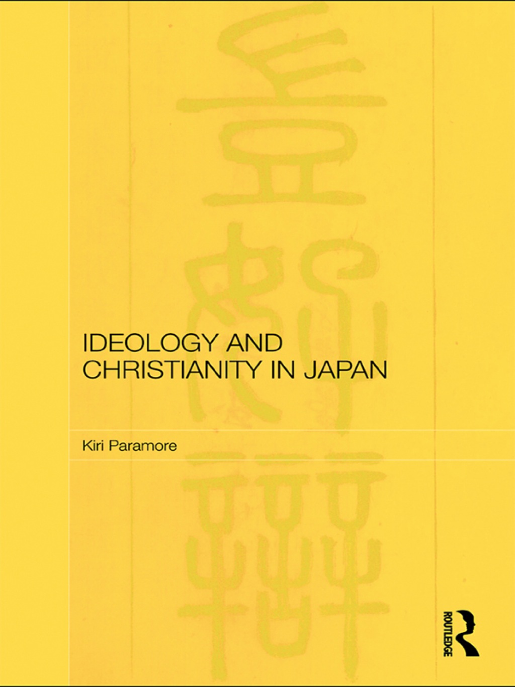 Ideology and Christianity in Japan 1st Edition