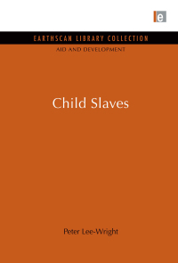 Cover image: Child Slaves 1st edition 9780415846424