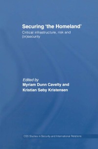 Cover image: Securing 'the Homeland' 1st edition 9780415761932