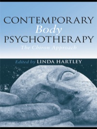 Cover image: Contemporary Body Psychotherapy 1st edition 9780415439398