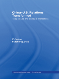 Omslagafbeelding: China-US Relations Transformed 1st edition 9780415438674
