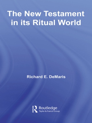 Immagine di copertina: The New Testament in its Ritual World 1st edition 9780415438261