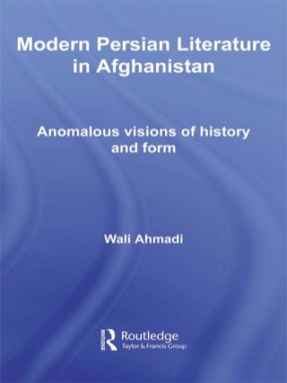 صورة الغلاف: Modern Persian Literature in Afghanistan 1st edition 9781138780040