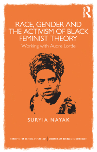 صورة الغلاف: Race, Gender and the Activism of Black Feminist Theory 1st edition 9781848721753
