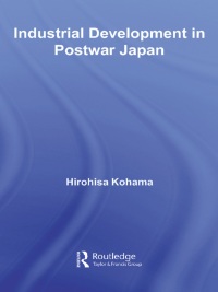 表紙画像: Industrial Development in Postwar Japan 1st edition 9780415437073