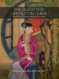 Cover image: The Quest for Gentility in China 1st edition 9780415545419