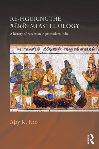Cover image: Re-figuring the Ramayana as Theology 1st edition 9780415687515