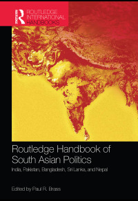 Omslagafbeelding: Routledge Handbook of South Asian Politics 1st edition 9781138325715