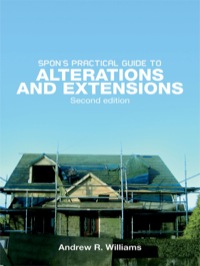 Imagen de portada: Spon's Practical Guide to Alterations & Extensions 2nd edition 9780415434263