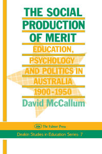 صورة الغلاف: The Social Production Of Merit 1st edition 9781850008590