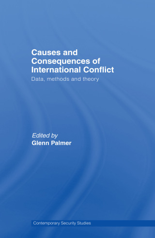 表紙画像: Causes and Consequences of International Conflict 1st edition 9780415569552