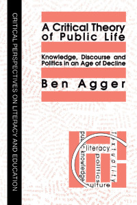 صورة الغلاف: A Critical Theory Of Public Life 1st edition 9781850009672