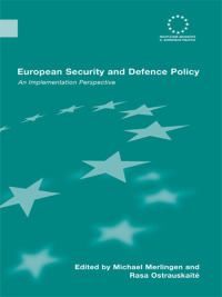 表紙画像: European Security and Defence Policy 1st edition 9780415599528