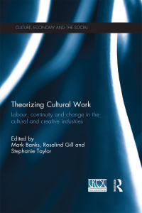 صورة الغلاف: Theorizing Cultural Work 1st edition 9780415502337