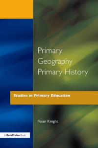 Imagen de portada: Primary Geography Primary History 1st edition 9781853462078