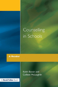 Titelbild: Counselling in Schools - A Reader 1st edition 9781853462245