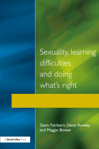 Imagen de portada: Sexuality, Learning Difficulties and Doing What's Right 1st edition 9781853462924