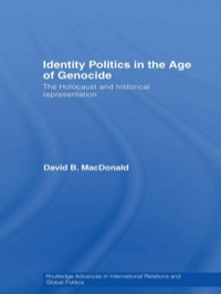 Cover image: Identity Politics in the Age of Genocide 1st edition 9780415430616