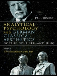 Imagen de portada: Analytical Psychology and German Classical Aesthetics: Goethe, Schiller, and Jung Volume 2 1st edition 9780415430289