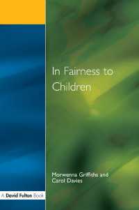 Cover image: In Fairness to Children 1st edition 9781138179882