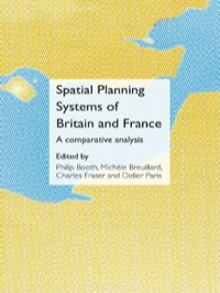 Omslagafbeelding: Spatial Planning Systems of Britain and France 1st edition 9780415429511