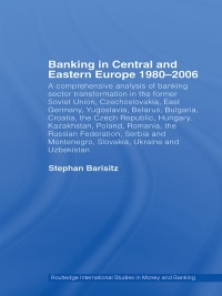 Imagen de portada: Banking in Central and Eastern Europe 1980-2006 1st edition 9780415512671