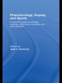 Imagen de portada: Pharmacology, Doping and Sports 1st edition 9780415578226