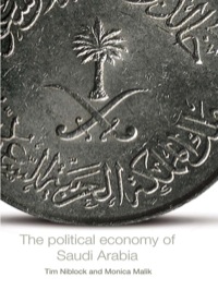 Cover image: The Political Economy of Saudi Arabia 1st edition 9780415428422