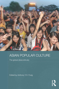 Cover image: Asian Popular Culture 1st edition 9780415557160