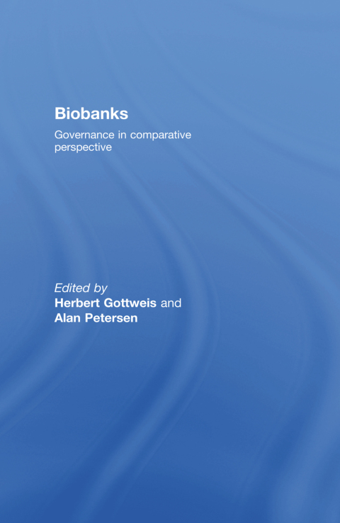Biobanks: Governance in Comparative Perspective, 1st Edition - FULL INSTANT DOWNLOAD | PDF DOCX EPUB