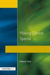صورة الغلاف: Making Dance Special 1st edition 9781853464348