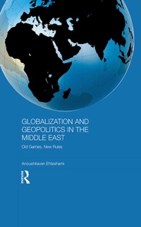 صورة الغلاف: Globalization and Geopolitics in the Middle East 1st edition 9780415477123